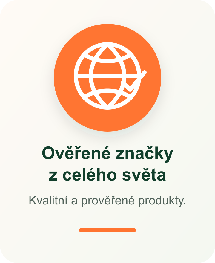 Ověřené značky z celého světa — kvalitní a prověřené produkty